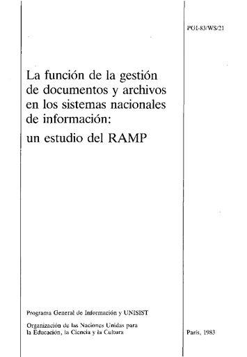 La Función de la gestión de documentos y archivos en los sistemas  nacionales de información: un estudio del RAMP