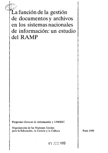 La Función de la gestión de documentos y archivos en los sistemas  nacionales de información: un estudio del RAMP