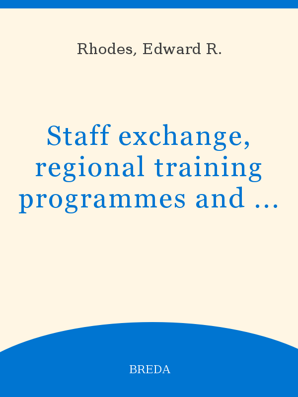 Staff Exchange Regional Training Programmes And Research Networks