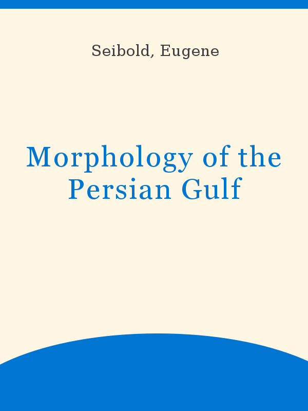 Morphology of the Persian Gulf