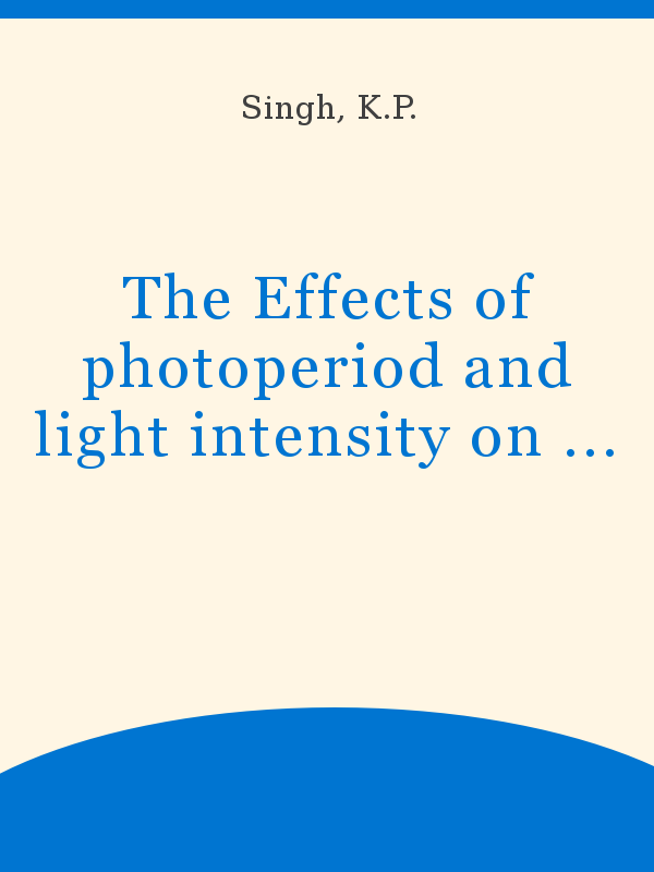 The Effects of photoperiod and light intensity on the growth of some weeds  of crop fields