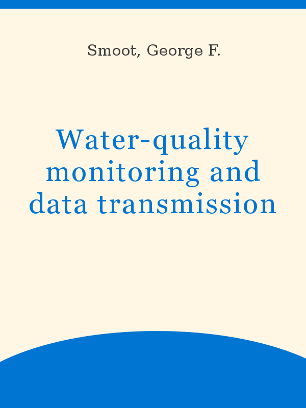 Water-quality monitoring and data transmission