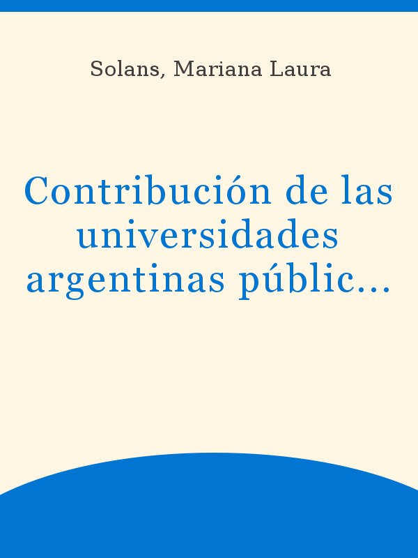Contribución de las universidades argentinas públicas al logro del ODS  sobre la igualdad de género y empoderamiento de las mujeres y las niñas  (2015-2019)