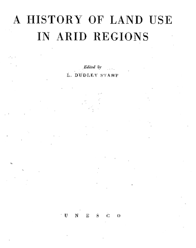 A History Of Land Use In Arid Regions Unesco Digital Library