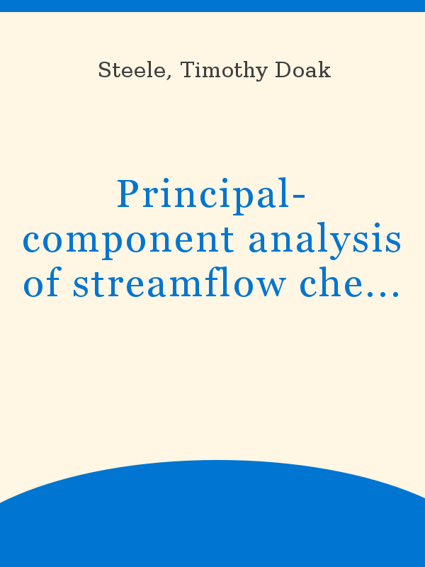 Principal-component analysis of streamflow chemical quality data