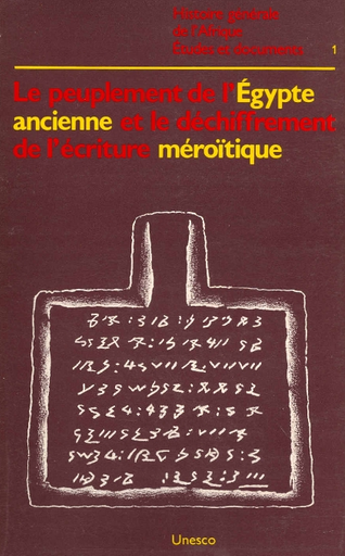 Le Peuplement De L Egypte Ancienne Et Le Dechiffrement De L Ecriture Meroitique Unesco Digital Library