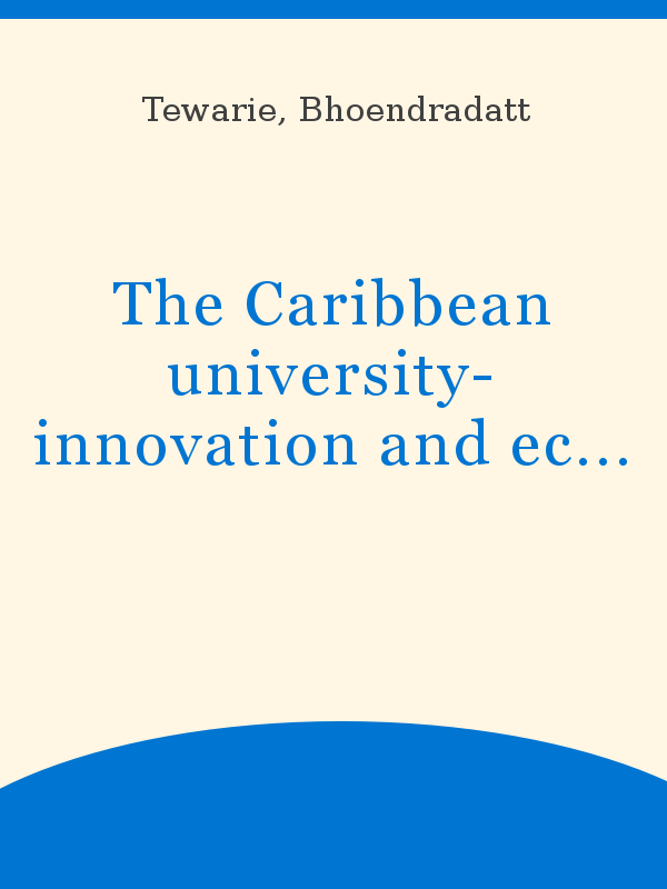 The Caribbean university-innovation and economic development