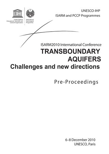 ISARM 2010 International Conference: Transboundary aquifers: challenges and  new directions; pre-proceedings