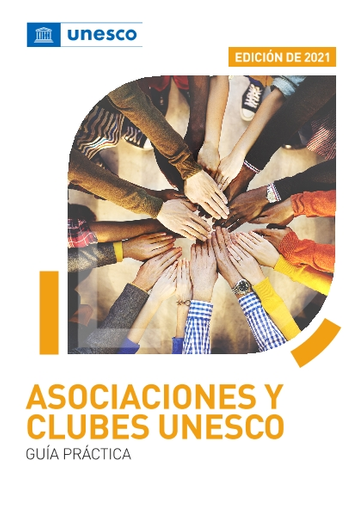 Asociaciones y Clubes UNESCO: guía práctica, edicion de 2021