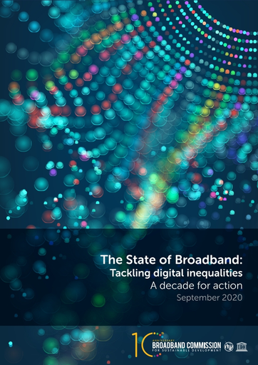 The State of broadband 2020: tackling digital inequalities, a decade for  action
