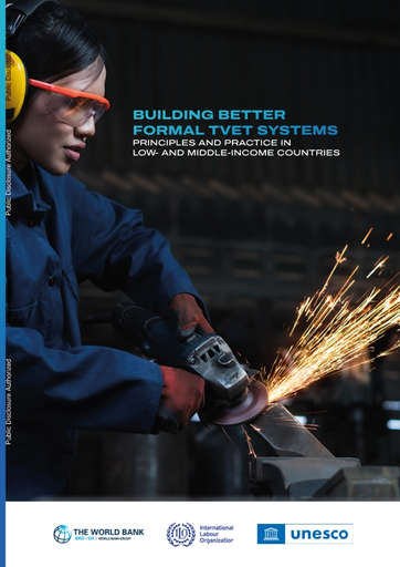 Building better formal TVET systems: principles and practice in low- and  middle- income countries