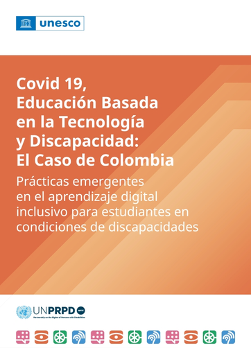 Covid 19, educación basada en la tecnología y discapacidad: el caso de  Colombia; prácticas emergentes en el aprendizaje digital inclusivo para  estudiantes en condiciones de discapacidades