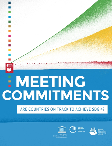 Meeting commitments: are countries on track to achieve SDG 4?