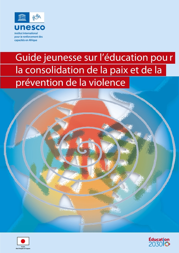 Guide jeunesse sur l'éducation pour la consolidation de la paix et