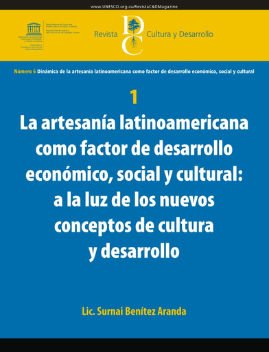 Cultura y desarrollo, 6: Dinámica de la artesanía latinoamericana como  factor de desarrollo económico, social y cultural