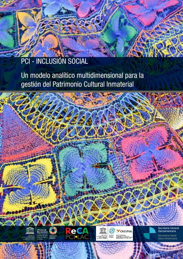 PCI - inclusión social: un modelo analítico multidimensional para la  gestión del Patrimonio Cultural Inmaterial