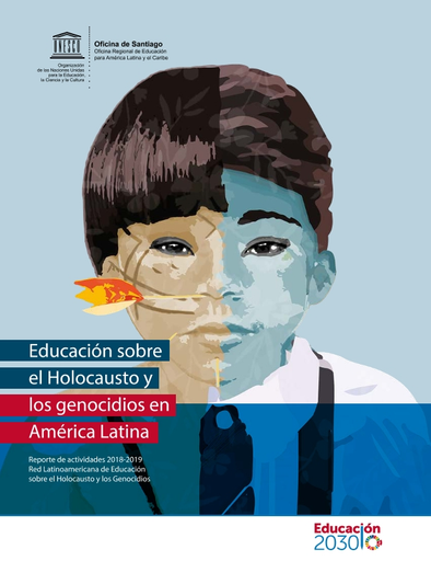 Educación sobre el Holocausto y los genocidios en América Latina: reporte de  actividades 2018-2019 de la Red Latinoamericana de Educación sobre el  Holocausto y los Genocidios