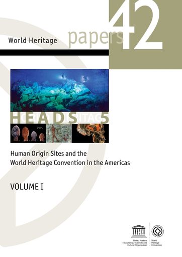 Human origin sites and the World Heritage Convention in the Americas,  volume I