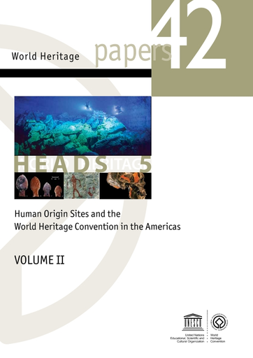 Human origin sites and the World Heritage convention in the Americas,  Volume II
