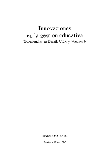 Innovaciones en la gestión educativa: experiencias en Brasil, Chile y  Venezuela