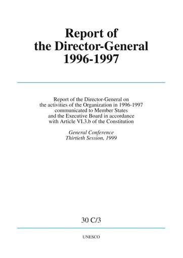 Report of the Director-General on the activities of the Organization in  1996-1997, communicated to Member States and the Executive Board in  accordance with Article VI.3.b of the Constitution