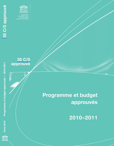 Programme et budget approuvés, 2010-2011
