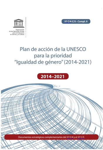 Plan de acción de la UNESCO para la prioridad Igualdad de género: 2014-2021