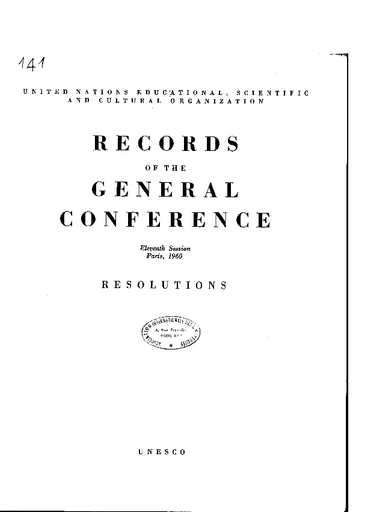 Records of the General Conference, 11th session, Paris, 1960: Resolutions