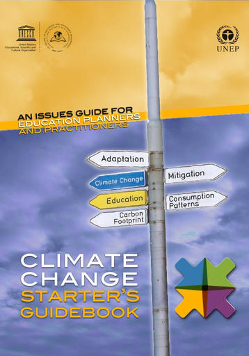 https://unesdoc.unesco.org/in/rest/Thumb/image?id=p%3A%3Ausmarcdef_0000211136&isbn=9789231010019&author=United+Nations+Environment+Programme&title=Climate+change+starter%27s+guidebook%3A+an+issues+guide+for+education+planners+and+practitioners&year=2011&TypeOfDocument=UnescoPhysicalDocument&mat=BKS&ct=true&size=512&isPhysical=1