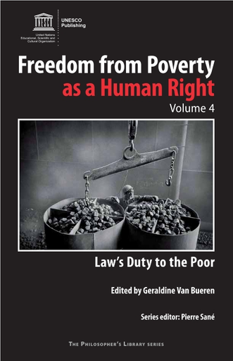https://unesdoc.unesco.org/in/rest/Thumb/image?id=p%3A%3Ausmarcdef_0000187613&isbn=9789231041457&author=Van+Bueren%2C+Geraldine&title=Freedom+from+poverty+as+a+human+right%3A+law%27s+duty+to+the+poor&year=2009&TypeOfDocument=UnescoPhysicalDocument&mat=BKS&ct=true&size=512&isPhysical=1