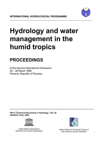Hydrology and water management in the humid tropics: proceedings