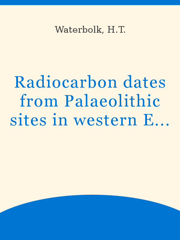 Radiocarbon dates from Palaeolithic sites in western Europe, compared with  the climatic curve of the Netherlands