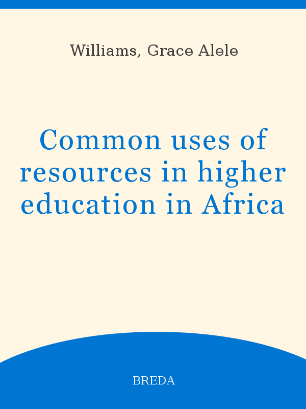 Common Uses Of Resources In Higher Education In Africa