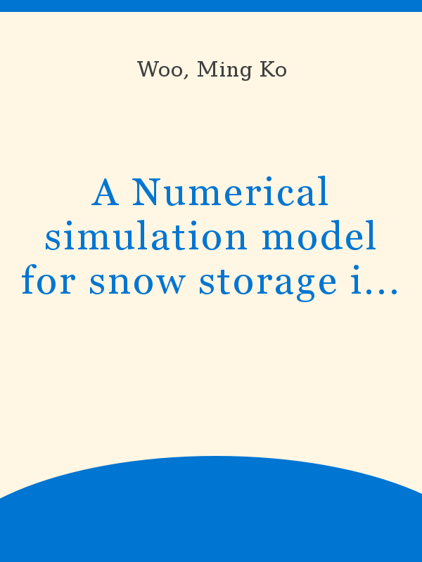 A Numerical simulation model for snow storage in small coastal