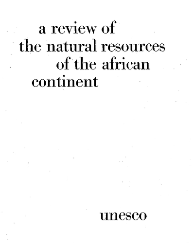 A Review of the natural resources of the African continent