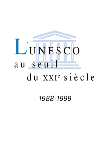 L'UNESCO en 1998-99: réunir