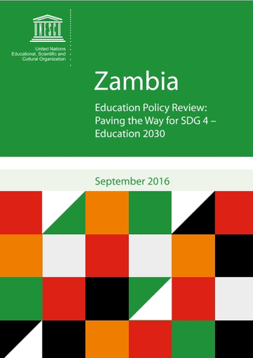 Zambia: education policy review; paving the way for SDG 4-Education 2030