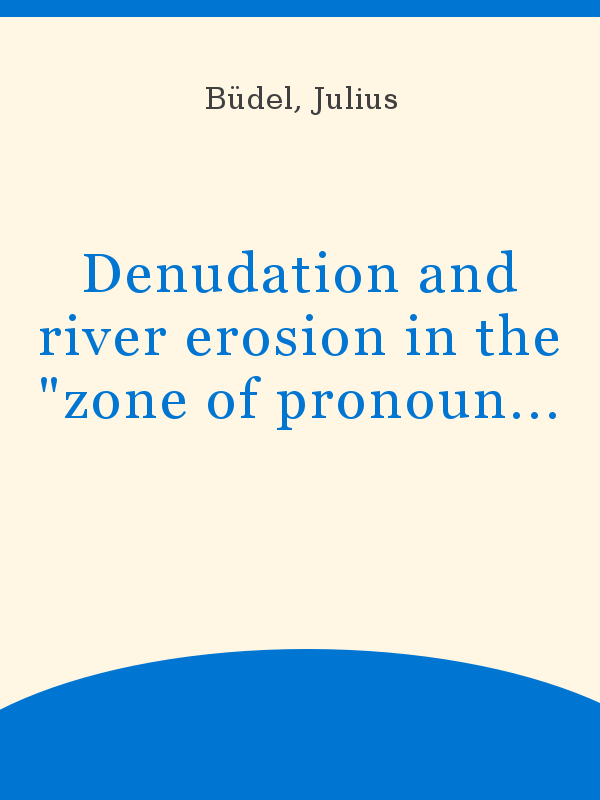 Denudation and river erosion in the 