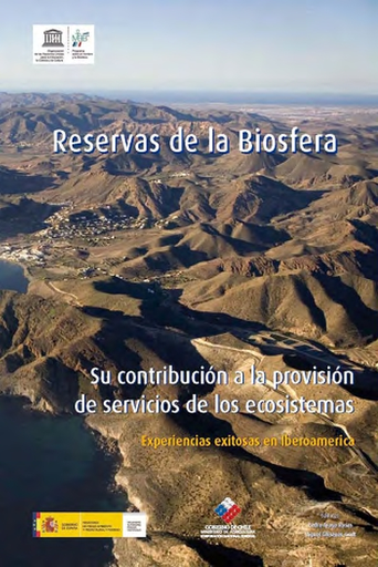 Luz Elena Gonzalez Porn - Reservas de la biosfera: su contribuciÃ³n a la provisiÃ³n de servicios de los  ecosistemas; experiencias exitosas en Iberoamerica