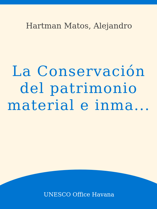 600px x 800px - La ConservaciÃ³n del patrimonio material e inmaterial en Baracoa, Cuba, a  travÃ©s de la comunicaciÃ³n oral