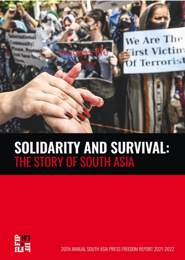 365px x 512px - Solidarity and survival: the story of South Asia: 20th annual South Asia  press freedom report, 2021-22