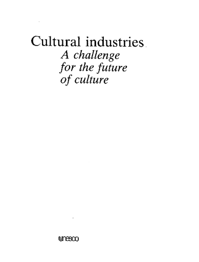 389px x 512px - Cultural industries: a challenge for the future of culture