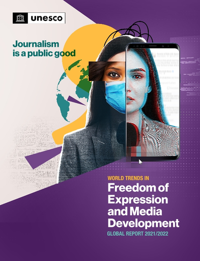 Andrea Espada X Video - Journalism is a public good: World trends in freedom of expression and  media development; Global report 2021/2022