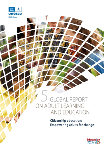 5th global report on adult learning and education: citizenship education:  empowering adults for change