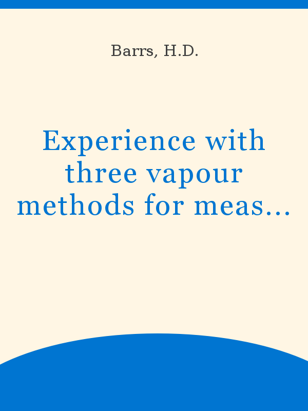 https://unesdoc.unesco.org/in/rest/Thumb/image?id=p%3A%3Ausmarcdef_0000020012&author=Barrs%2C+H.D.&title=Experience+with+three+vapour+methods+for+measuring+water+potential+in+plants&year=1965&TypeOfDocument=UnescoPhysicalDocument&mat=BKP&ct=true&size=512&isPhysical=1