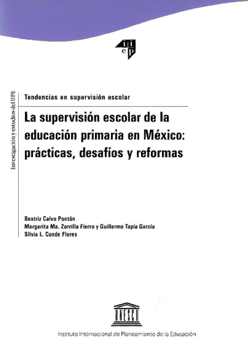 La Supervisión escolar de la educación primaria en México: prácticas,  desafíos y reformas