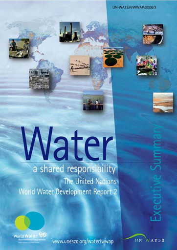 Water: a shared responsibility; the United Nations world water ...