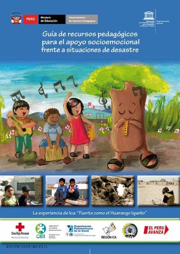 Guía de recursos pedagógicos para el apoyo socioemocional frente a  situaciones de desastre: la experiencia de Ica: Fuerte como el Huarango  Iqueño