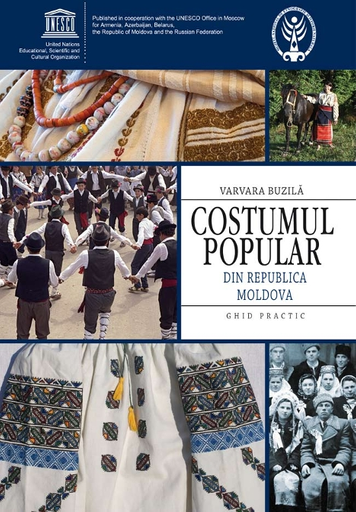 Costumul popular din Moldova: ghid practic