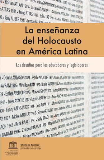 La Enseñanza del Holocausto en América Latina: los desafíos para los  educadores y legisladores